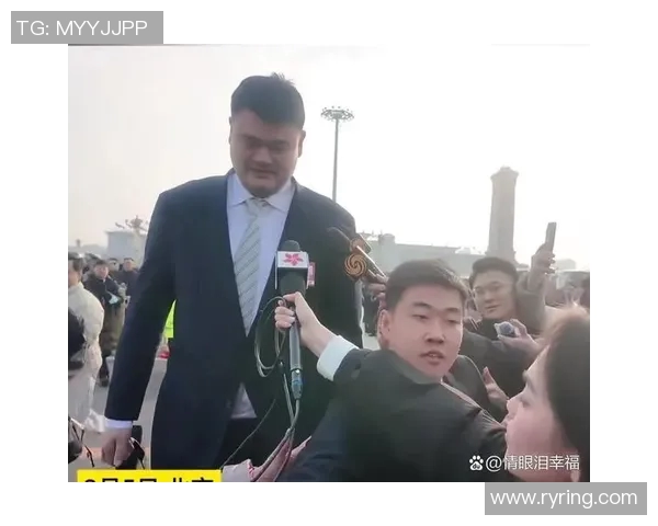 姚明重返赛场迎来复出之战球迷期待传奇巨人再创辉煌